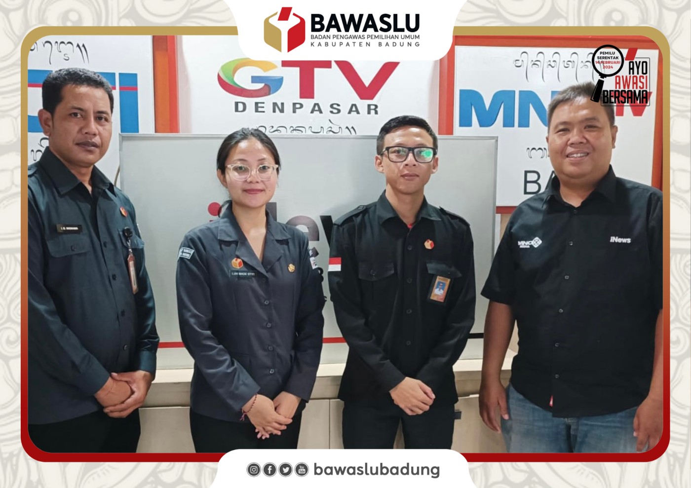 Miliki Semangat yang Sama, Bawaslu Badung dan iNews Bali Jalan Bersama Awasi Pemilu