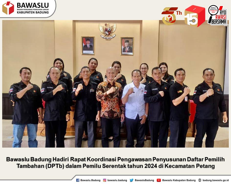 Bawaslu Badung Hadiri Rapat Koordinasi Pengawasan Penyusunan Daftar Pemilih Tambahan (DPTb) dalam Pemilu Serentak tahun 2024 di Kecamatan Petang