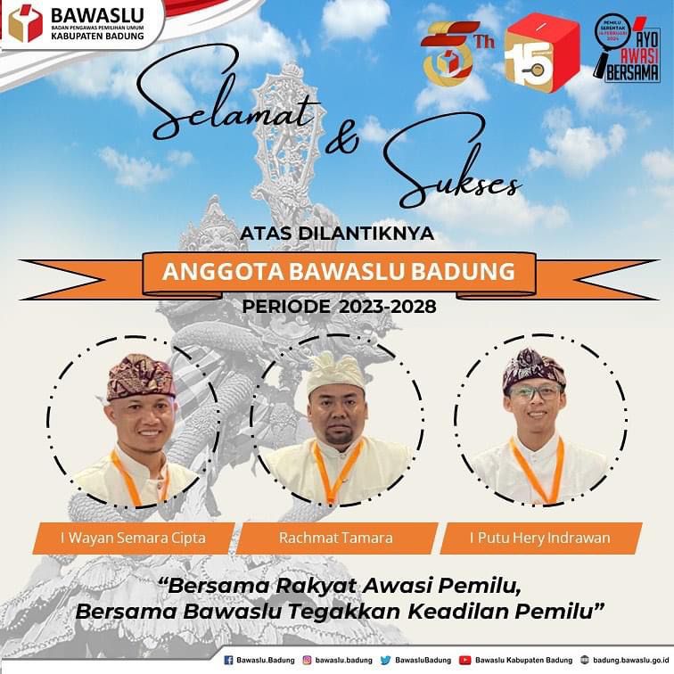 Selamat dan Sukses Atas Dilantiknya Anggota Bawaslu Kabupaten Badung Periode 2023-2028