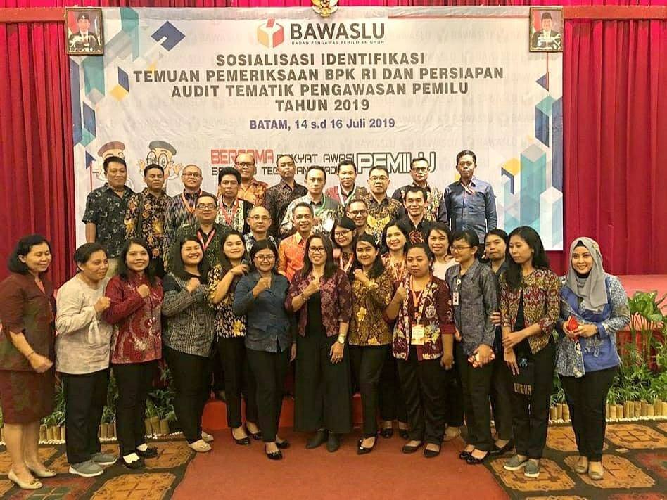 SOSIALISASI IDENTIFIKASI TEMUAN PEMERIKSAAN BPK RI DAN PERSIAPAN AUDIT TEMATIK PENGAWASAN PEMILU TAHUN 2019