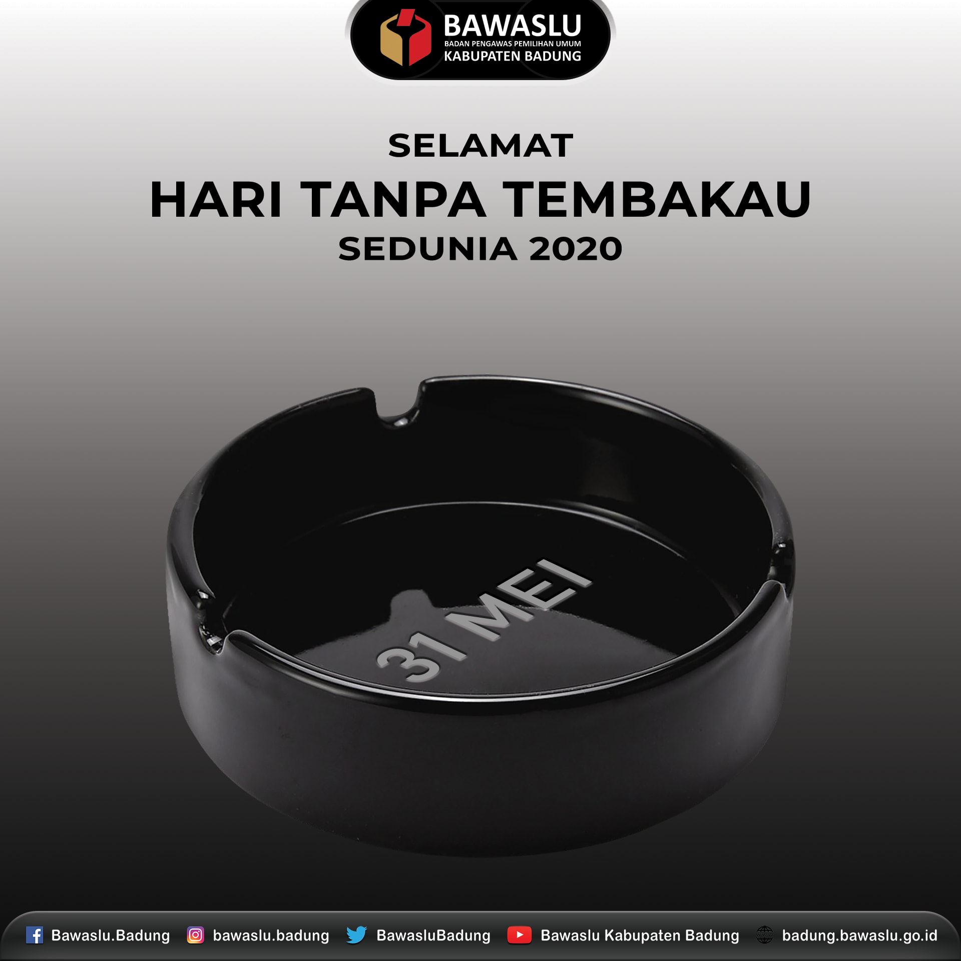 Selamat Hari Tanpa Tembakau Sedunia 2020