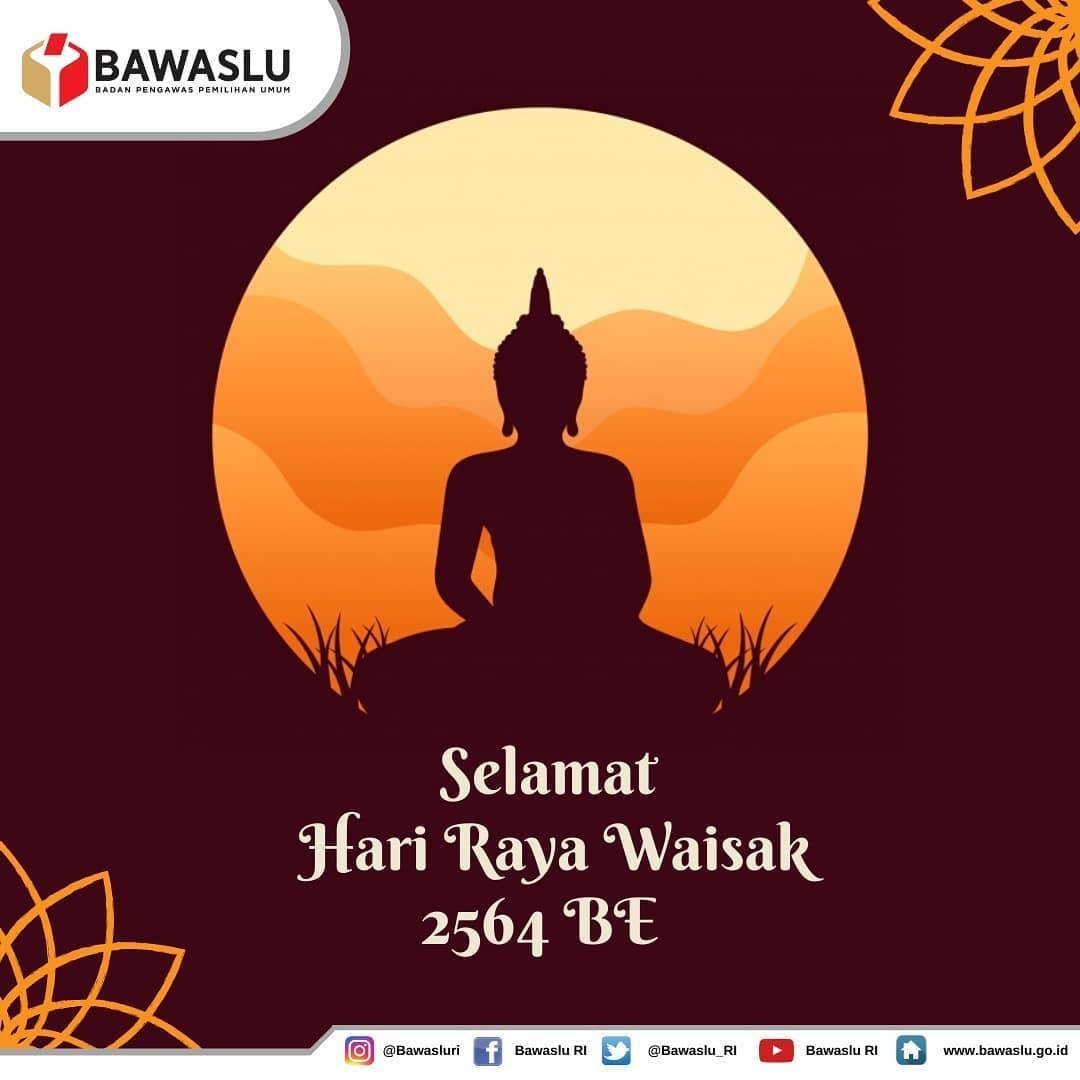 SELAMAT HARI RAYA TRI SUCI WAISAK 2564 BE/2020 M