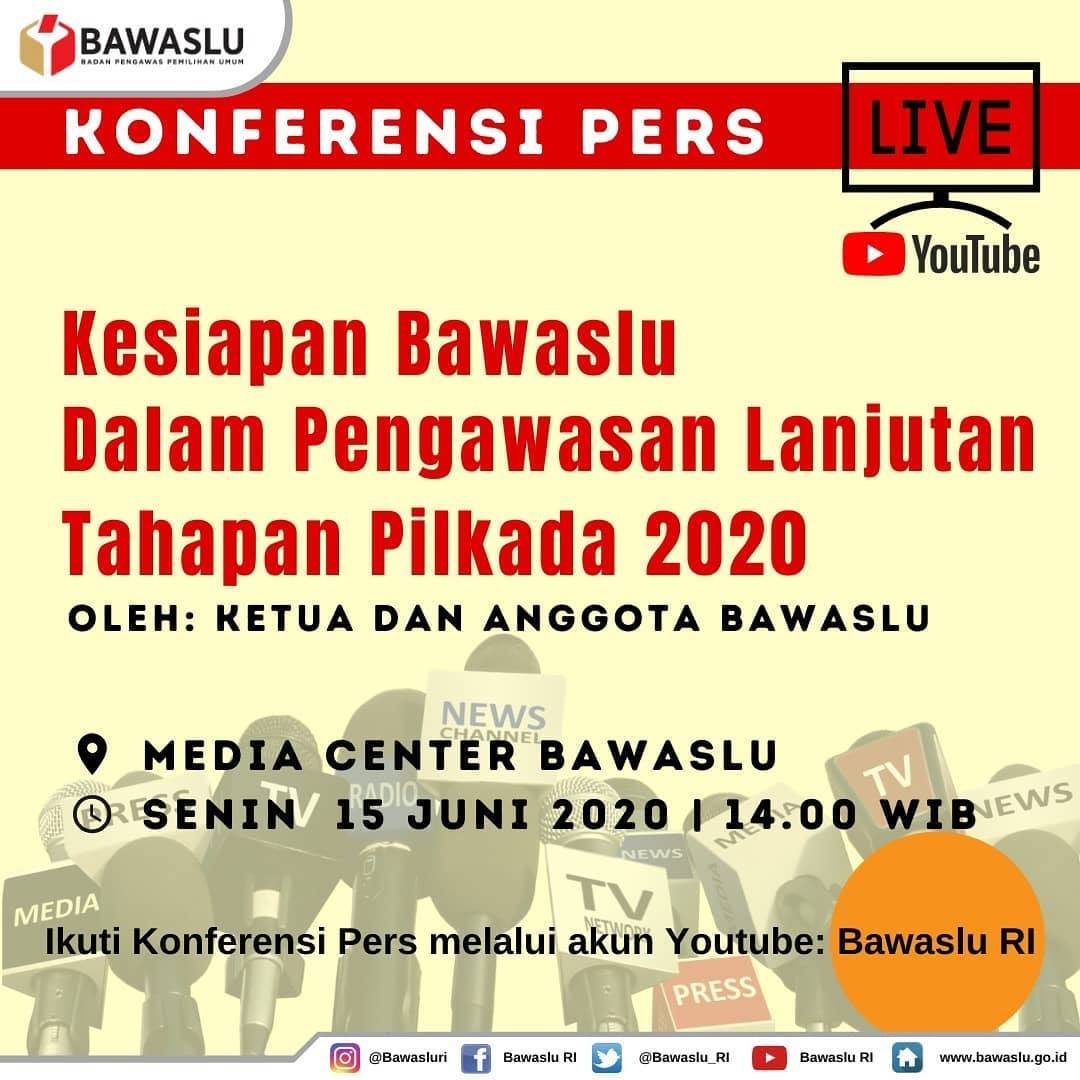 Konferensi Pers Kesiapan Bawaslu Mengawasi Pilkada 2020
