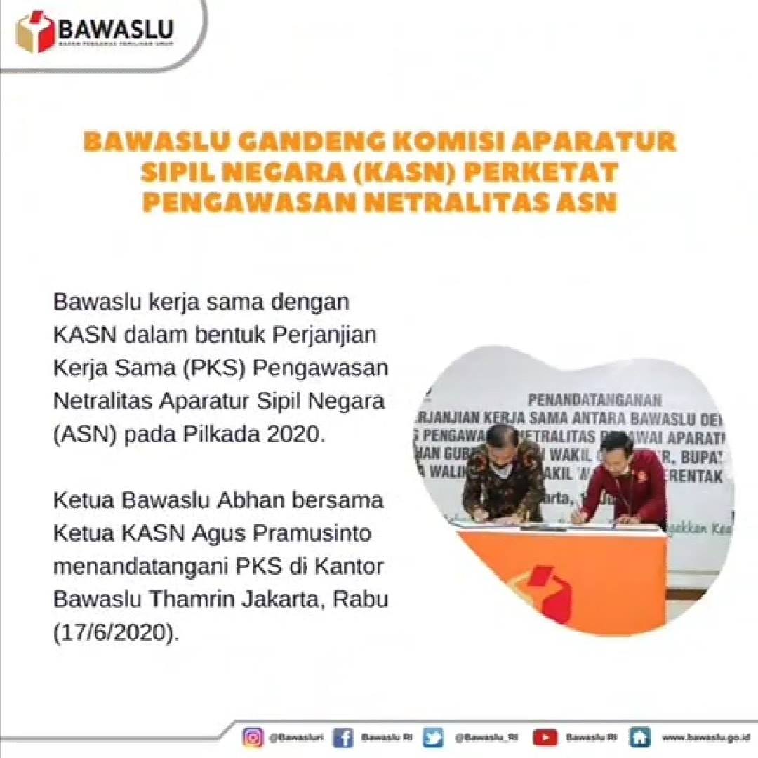 Perjanjian Kerjasama Bawaslu dan Komisi Aparatur Sipil Negara
