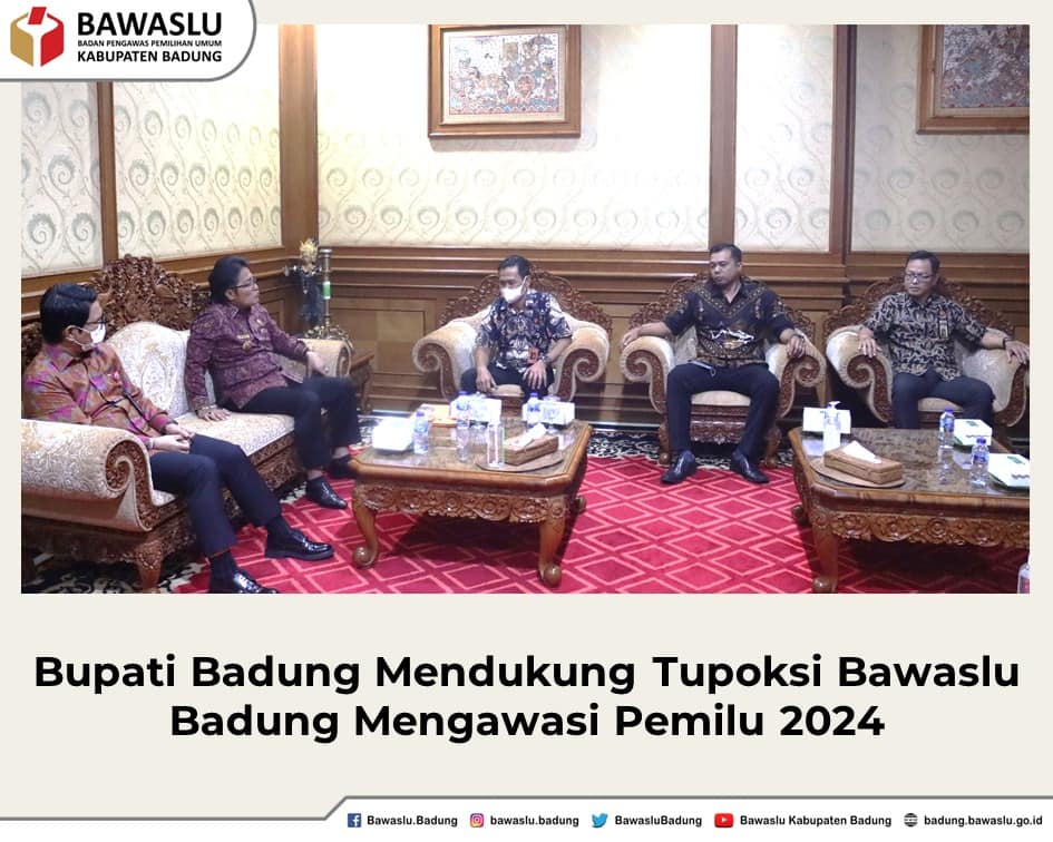 Bupati Badung Mendukung Tupoksi Bawaslu Badung Mengawasi Pemilu 2024