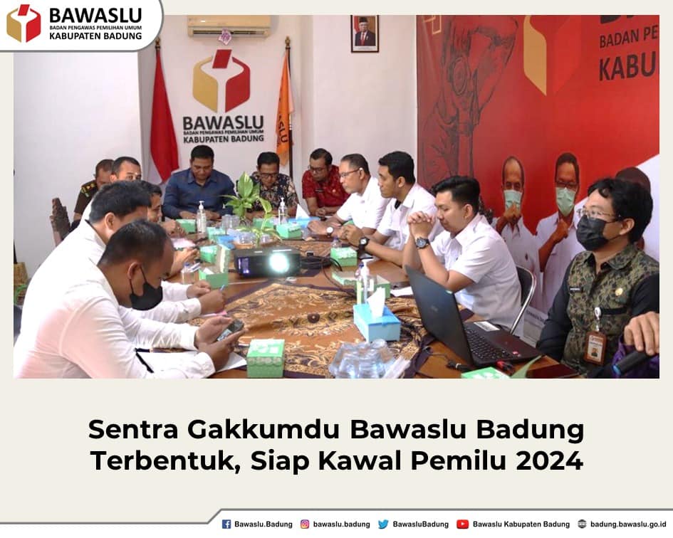 Sentra Gakkumdu Bawaslu Badung Terbentuk, Siap Kawal Pemilu 2024