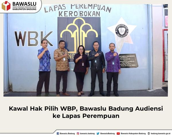 Kawal Hak Pilih WBP, Bawaslu Badung Audiensi ke Lapas Perempuan