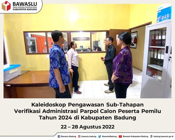  Kaleidoskop Pengawasan Sub-Tahapan Verifikasi Administrasi II