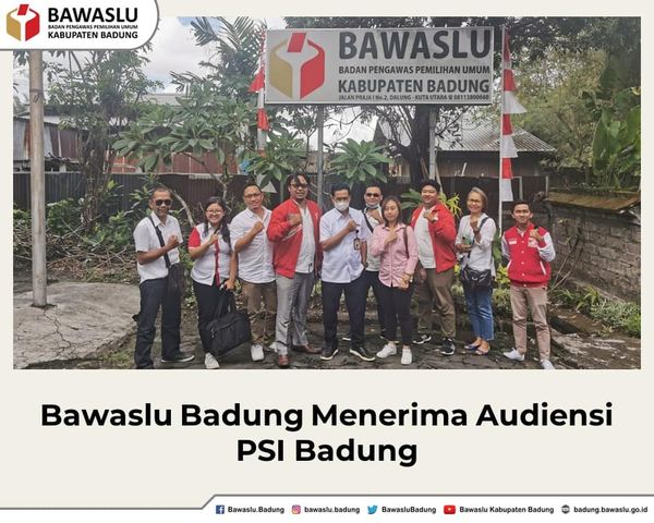 Bawaslu Badung Menerima Audiensi PSI Badung