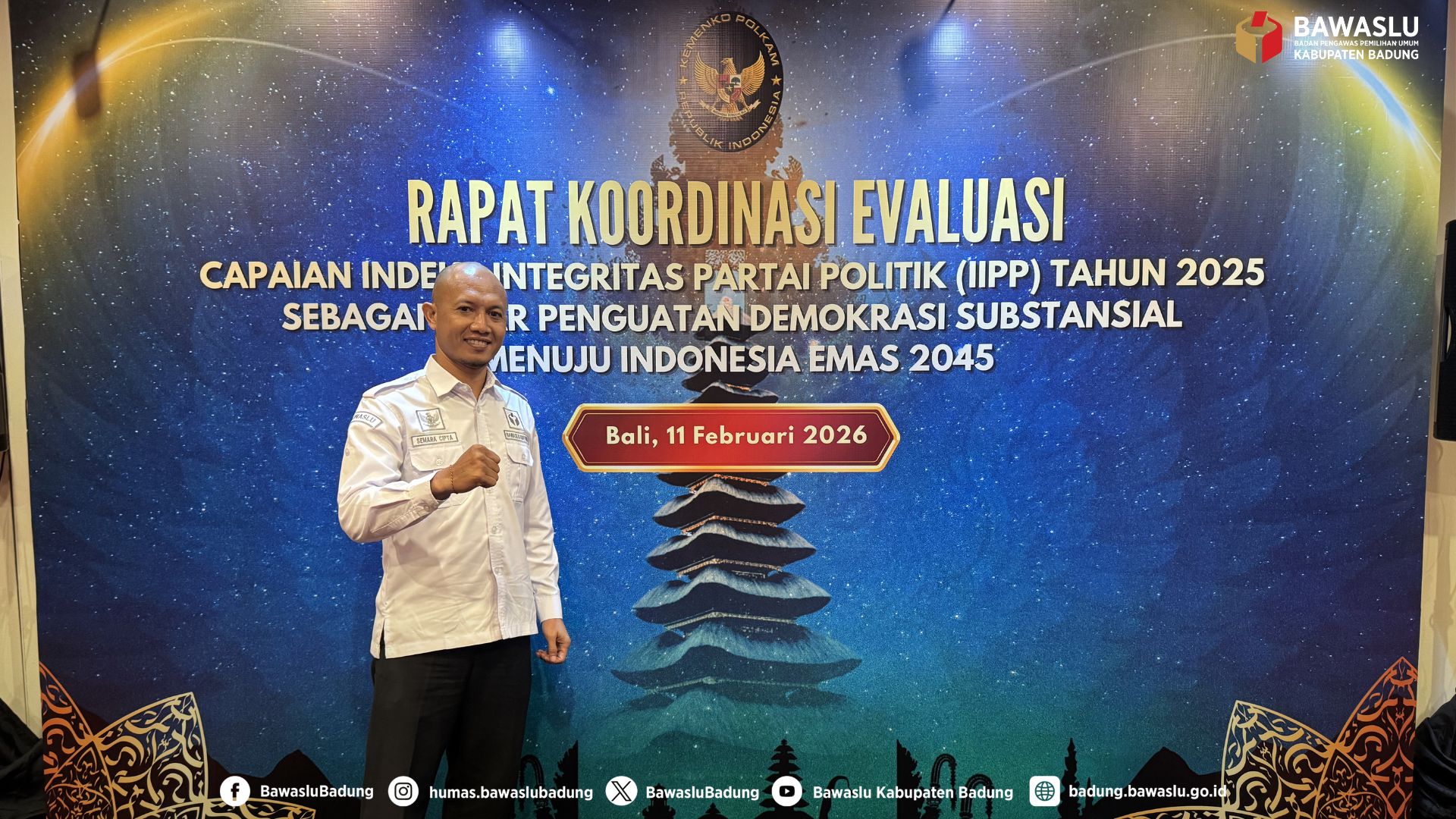 Ketua Bawaslu Kabupaten Badung, I Wayan Semara Cipta Hadiri Rakornas Evaluasi IIPP 2025