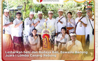 Lestarikan Seni dan Budaya Bali, Bawaslu Badung Juara I Lomba Canang Rebong