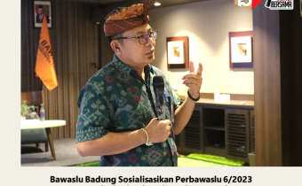 Bawaslu Badung Sosialisasikan Perbawaslu Layanan Advokasi Hukum