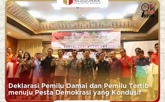 Deklarasi Pemilu Damai dan Pemilu Tertib menuju Pesta Demokrasi yang Kondusif