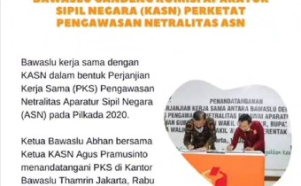 Perjanjian Kerjasama Bawaslu dan Komisi Aparatur Sipil Negara